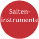 Saiten- instrumente